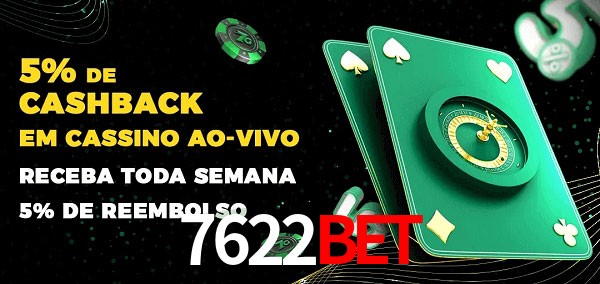 Promoções do cassino ao Vivo 7622bet